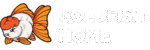 Goldfish Home
